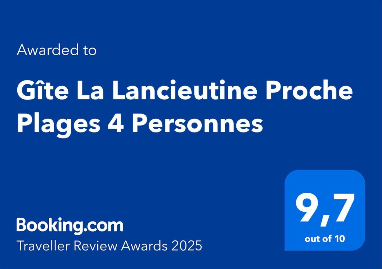 Gite La Lancieutine Proche Plages 4 Personnes لونسيو المظهر الخارجي الصورة